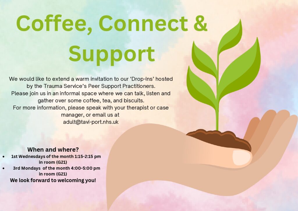 Poster for the Peer Support Drop in entitled Coffee, Conenct and Support. The same information can be found in the text below the poster